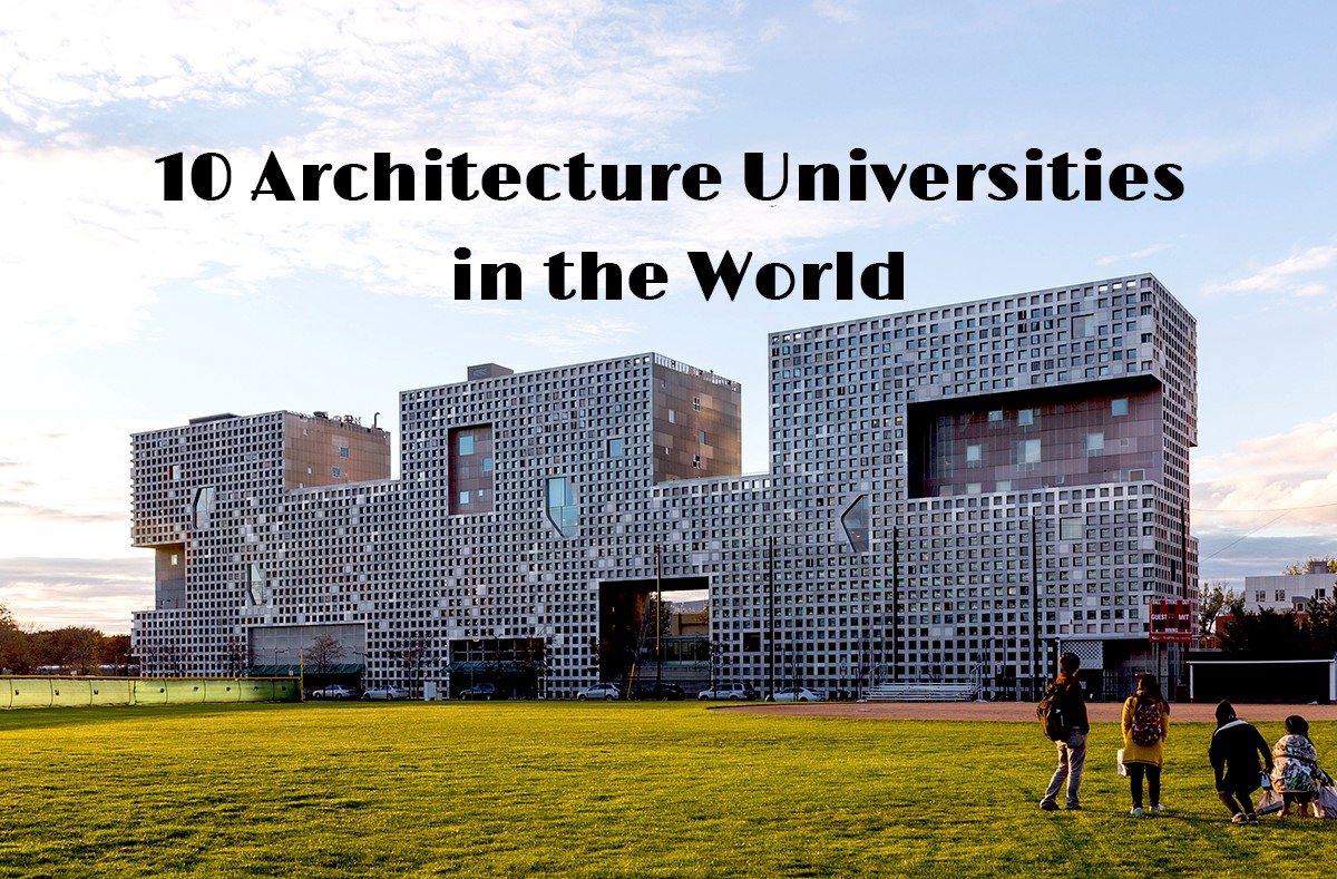 Best Architecture Universities in the World